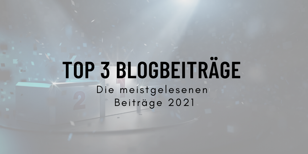 Top 3 Blogs 2021